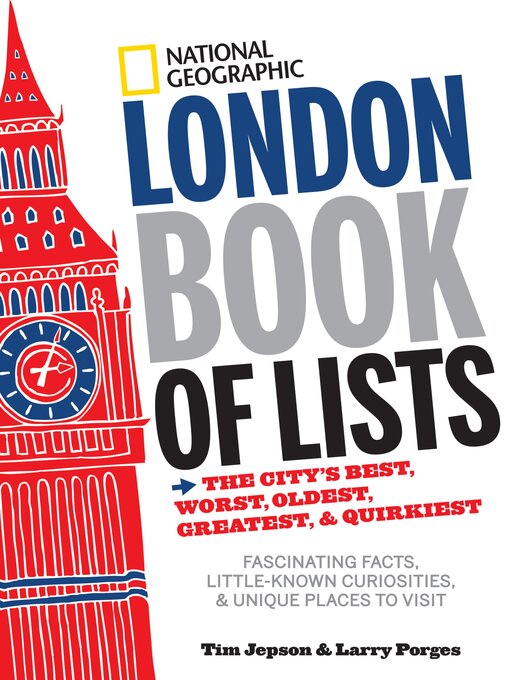 Title details for National Geographic London Book of Lists by Larry Porges - Available